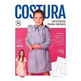 Revista Costura Vestidos Nenas Con Moldes Tamaño Real 