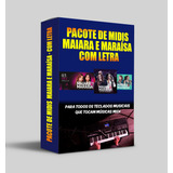 Playback Em Midi Maiara E Maraísa ( Com Letras ) P/ Teclados