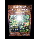 Libro Los Crímenes De La Rue Morgue Edgar Allan Poe