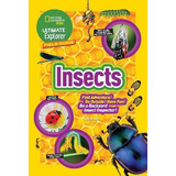 Ultimate Explorer Field Guide: Insects : Find Adventure! ...