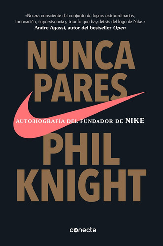 Libro Nunca Pares [ Autobiografía Del Fundador De Nike ] (a)