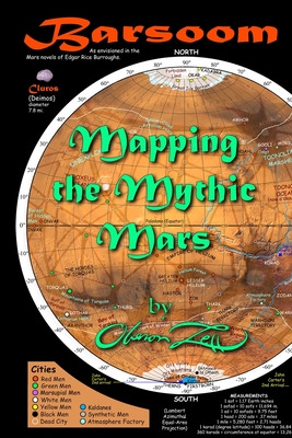 Libro Barsoom: Mapping The Mythic Mars - Zell, Oberon