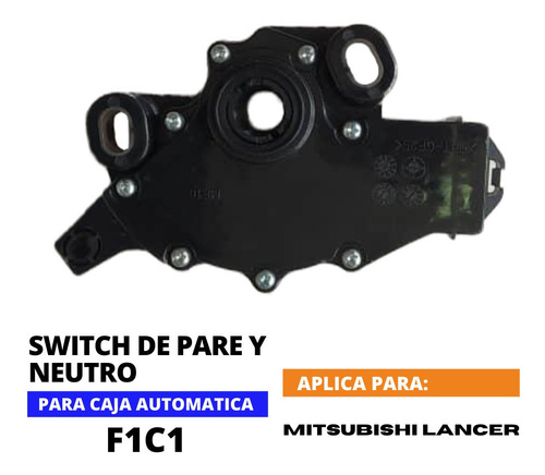 Switch De Pare Y Neutro, Caja F1c1, Mitsubishi Lancer Foto 2