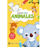 Libro Animales - Supercolores (60 Dibujos Para Eer Y Pintar)