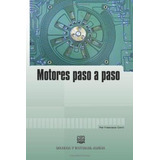 Libro Motores Paso A Paso De Francisco Conti