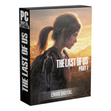 The Last Of Us Part I - Pc Mídia Digital