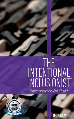 Libro:  The Intentional Inclusionist