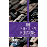 Libro:  The Intentional Inclusionist