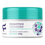 Kit 1 Máscara Capilar Prebiótico Fashion 300g