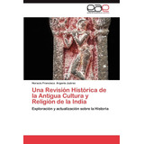 Libro: Una Revisión Histórica Antigua Cultura Y Religió