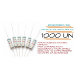 1000un Resistor 3w  Escolha 1 Valor Ohmico Promoção 