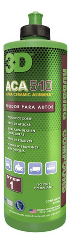 3d Aca 510 Premium Rubbing Compound Pulidor De Alto Corte 1l