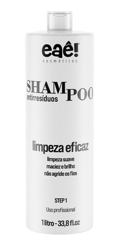 Shampoo Anti Resíduos Especial Eaê! Cosméticos 1000ml