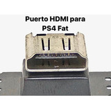 Puerto Conector Hdmi Para Ps4 Fat Nuevos Originales N