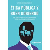Ãâtica Pãâºblica Y Buen Gobierno, De Villoria Mendieta, Manuel. Editorial Tecnos, Tapa Blanda En Español