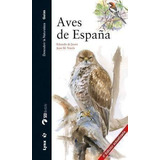 Libro: Aves De España. De Juana Aranzana, Eduardo. Lynx