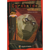 Libro Ogrobaldo - Terrorcitos - Liliana Cinetto, De Cinetto, Liliana. Editorial Gato De Hojalata, Tapa Blanda En Español