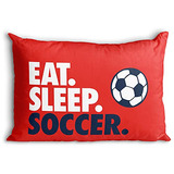 Funda De Almohada  Eat. Sleep. Soccer.  | Funda De Almo...