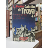 Libro. Caballo De Troya 4. J. J. Benítez. 