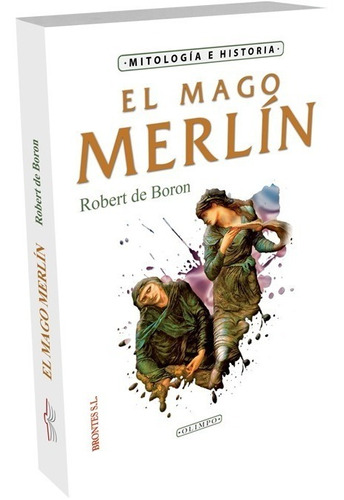 El Mago Merlín Robert De Boron