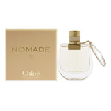 Perfume Chloe Nomade Eau De Toilette 75 Ml Para Mujer