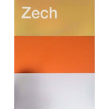 Zech Obras 2007 / 2017 - Zech, Carola, De Zech, Carola. Editorial Edición Del Autor En Español