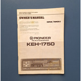 Manual Do Rádio Pioneer Keh 1750 Original 