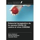 Libro: Potencial Terapéutico De La Vacuna Covid-19 Contra El