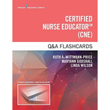 Book : Certified Nurse Educator Q And A Flashcards -...