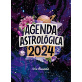 Agenda Astrológica 2024 Anillada - Editorial El Ateneo Color De La Portada Violeta Oscuro