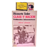 Clase Y Nacion - Problemática Latinoamérica - Ricaurte Soler