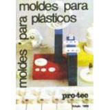 Livro Moldes Para Plásticos - Francesco Provenza [1977]