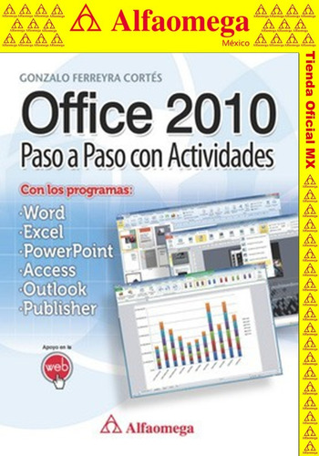 Office 2010 - Paso A Paso Con Actividades