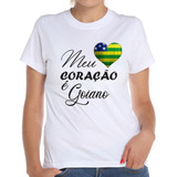 Camiseta Baby Look Meu Coração É Goiano Goiás Bandeira