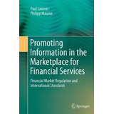 Promoting Information In The Marketplace For Financial Se...