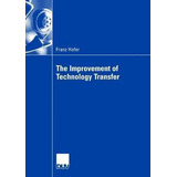 Libro The Improvement Of Technology Transfer 2008 : An An...