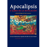 Apocalipsis  O El Libro De La Revelación, De Patxi Lanceros (traductor). Editorial Abada En Español