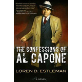 Libro The Confessions Of Al Capone - Author Loren D Estle...