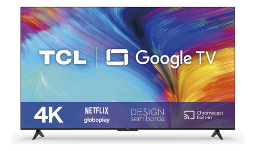 Smart Tv 50 50p635 4k Uhd Hdr Google Tcl Bivolt