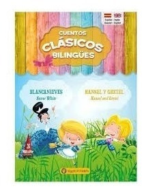 Libro Blancanieves / Hansel Y Gretel De Cuentos Clasicos Bil