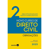 Curso De Direito Civil Vol. 2 - Obrigacoes (24ª Edição 2023) Saraiva