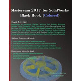 Libro Mastercam 2017 For Solidworks Black Book (colored) ...