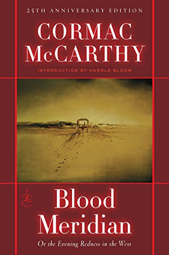 Book : Blood Meridian Or The Evening Redness In The West...