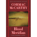 Book : Blood Meridian Or The Evening Redness In The West...