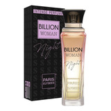 Perfume Billion Woman Night 100ml - Paris Elysees - Perfume Feminino