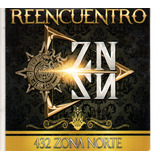 432 Zona Norte/ Reencuentro Cd 12 Tracks Como Nuev Sin Abrir