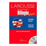 Diccionario Bilingüe Plus Español Inglés Larousse/ Original
