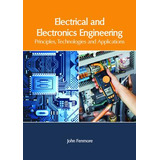 Libro Electrical And Electronics Engineering: Principles,...