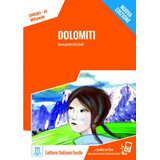 Dolomiti. Livello A1. Nuova Edizione. Alma