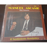Manuel Ascanio - Dos Amores Lp Vinil En Muy Buen Estado 